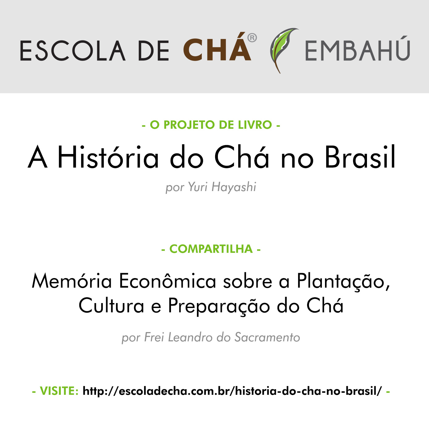 A História do Chá no Brasil e Frei Leandro do Sacramento