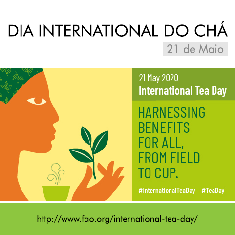 International Tea Day - Dia Internacional do Chá